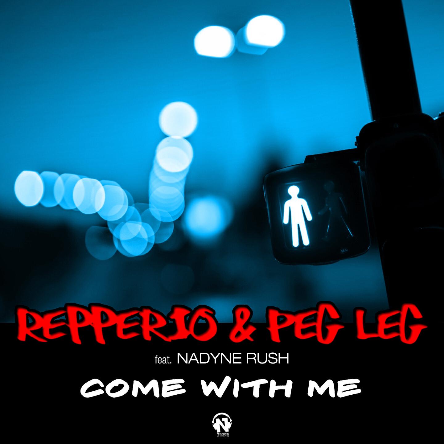 Repperio & Peg Leg - Come with Me (Radio Edit)