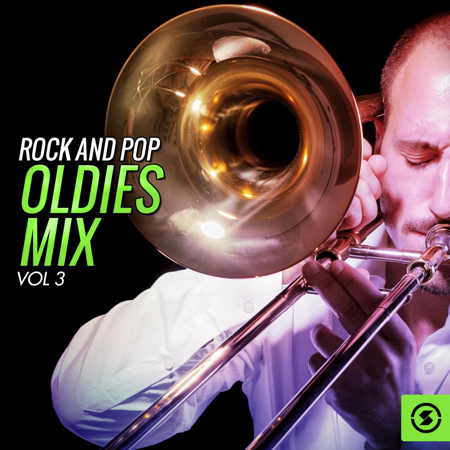 Постер альбома Rock and Pop Oldies Mix, Vol. 3