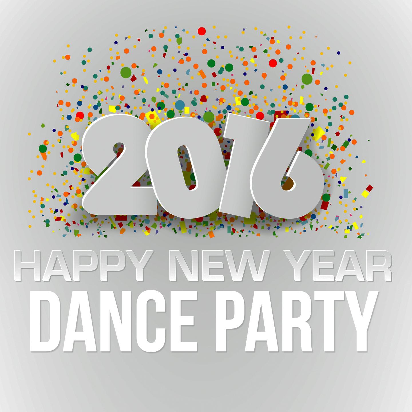 Постер альбома 2016 Happy New Year Dance Party