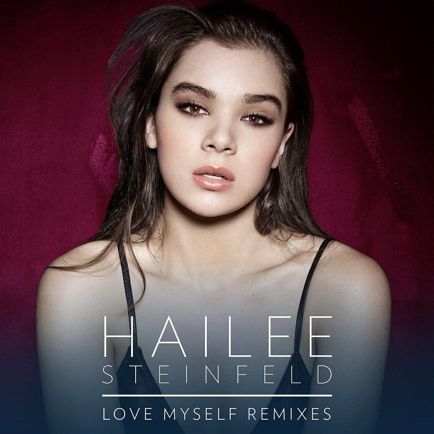 Hailee Steinfeld - Love Myself (Toy Armada & DJ GRIND Club Mix)