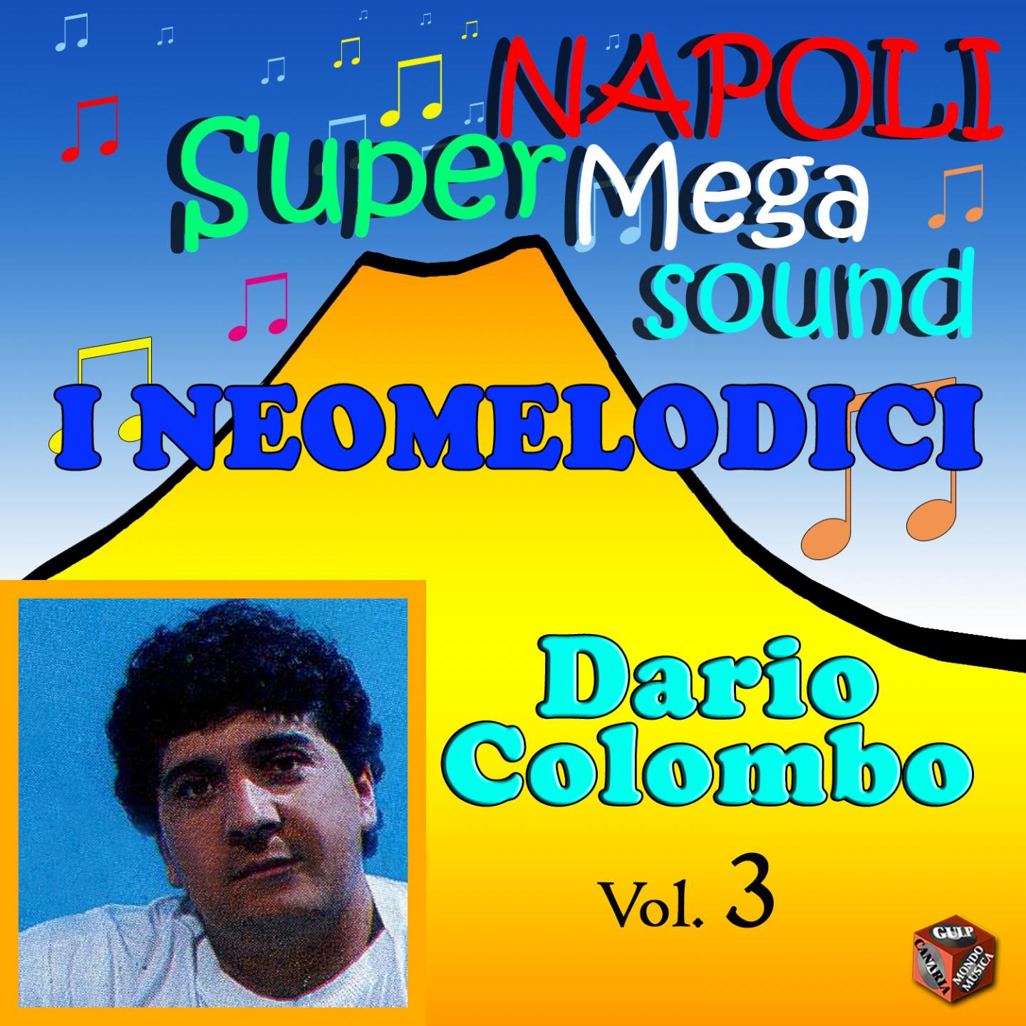 Постер альбома I Neomelodici: Dario Colombo, Vol. 3