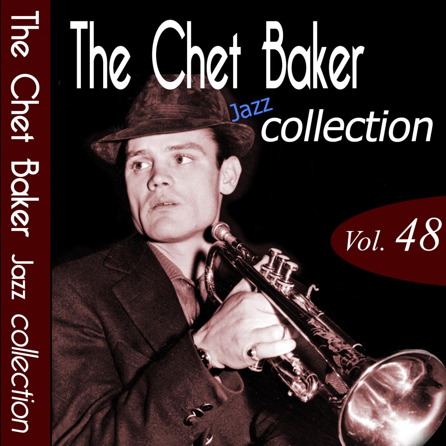 Постер альбома The Chet Baker Jazz Collection, Vol. 48 (Remastered)