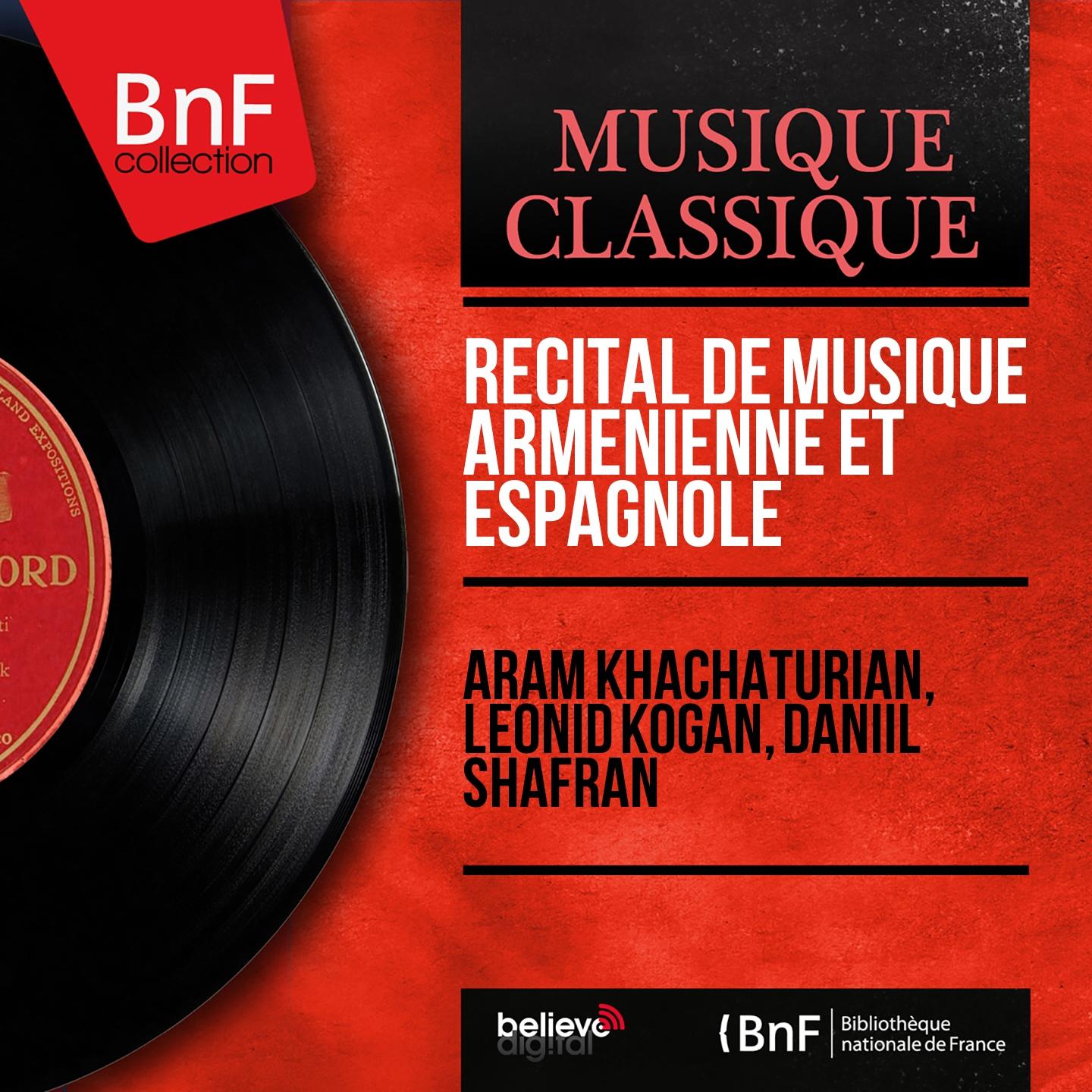 Постер альбома Récital de musique arménienne et espagnole (Mono Version)