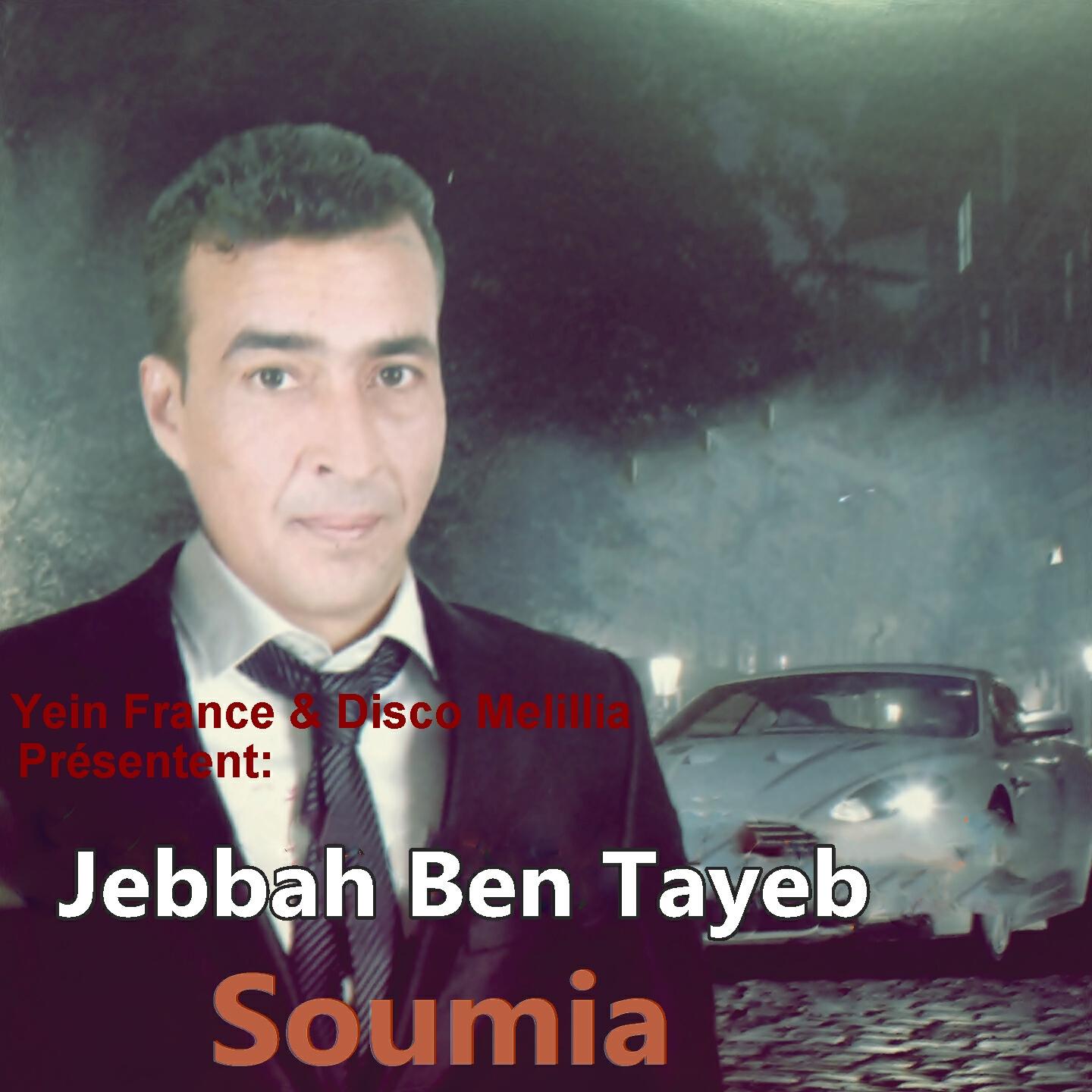 Jebbah Ben Tayeb - Yama Dayam Aniyat