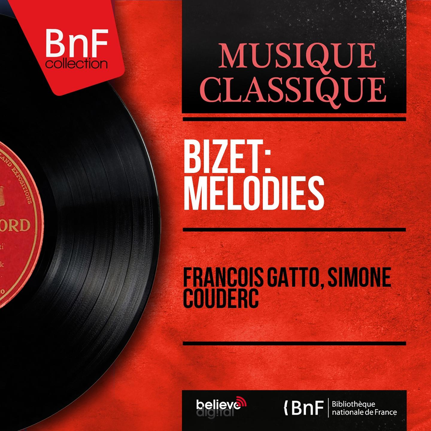 Постер альбома Bizet: Mélodies (Mono Version)