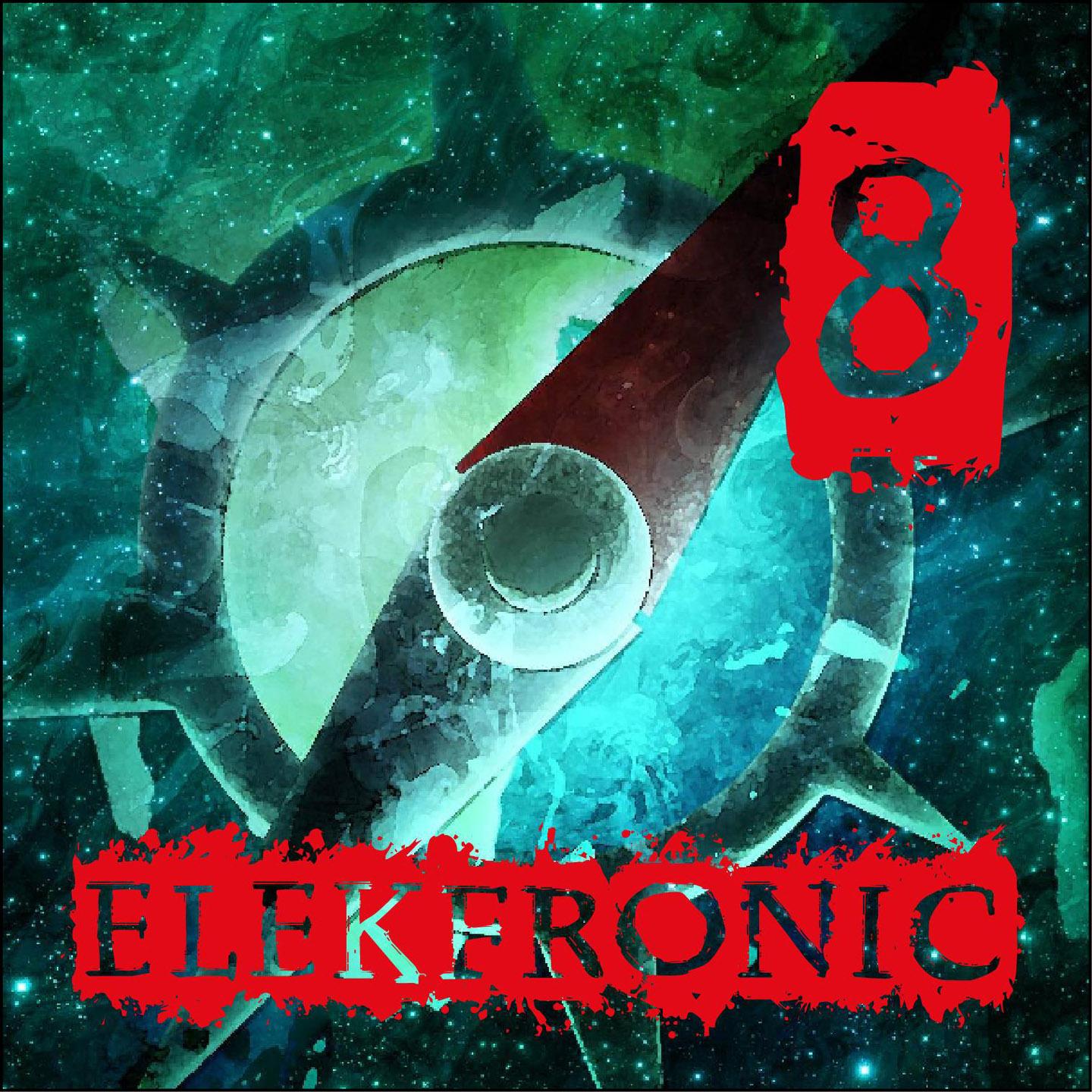 Постер альбома Elekfronic, Vol. 8