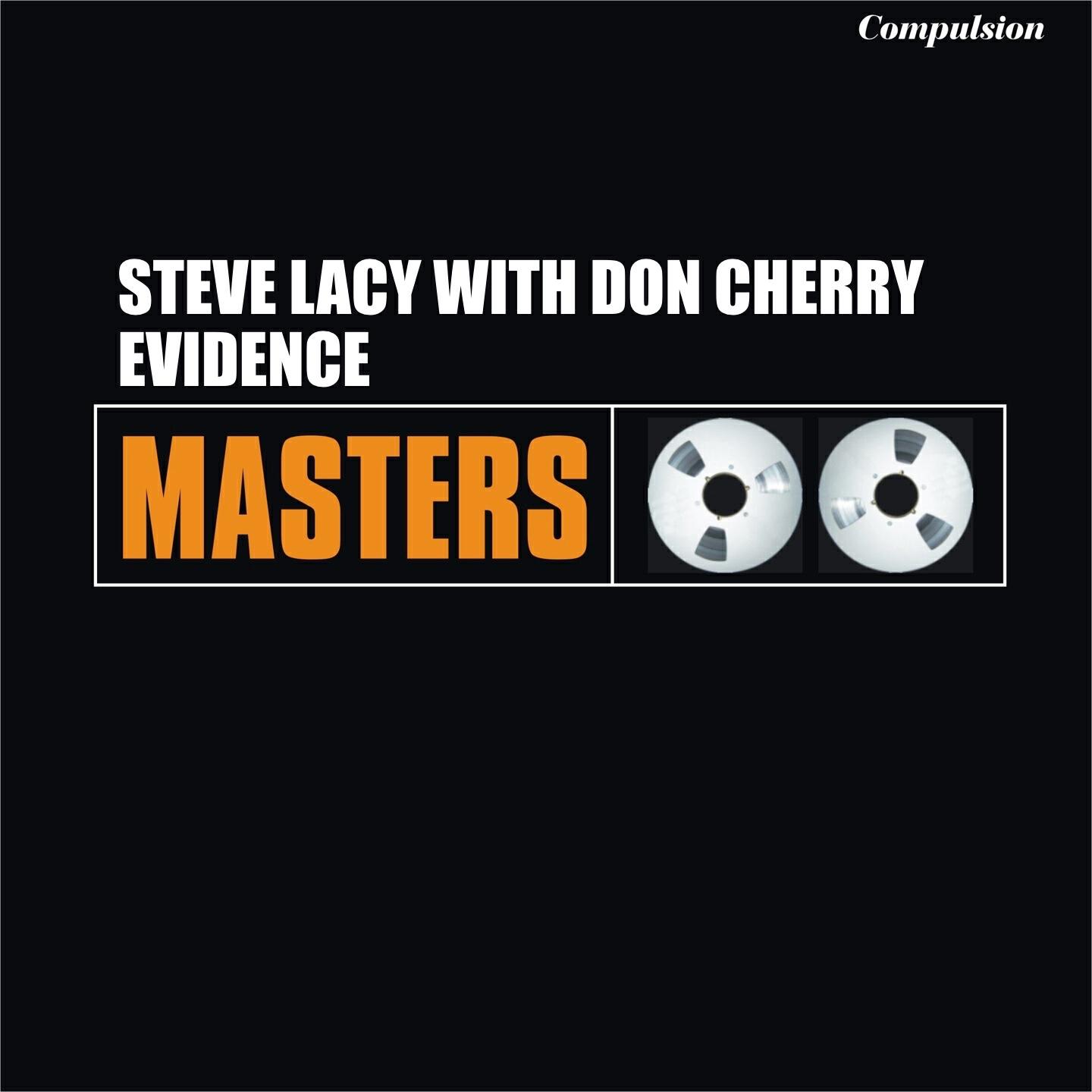 Steve Lacy - Evidence