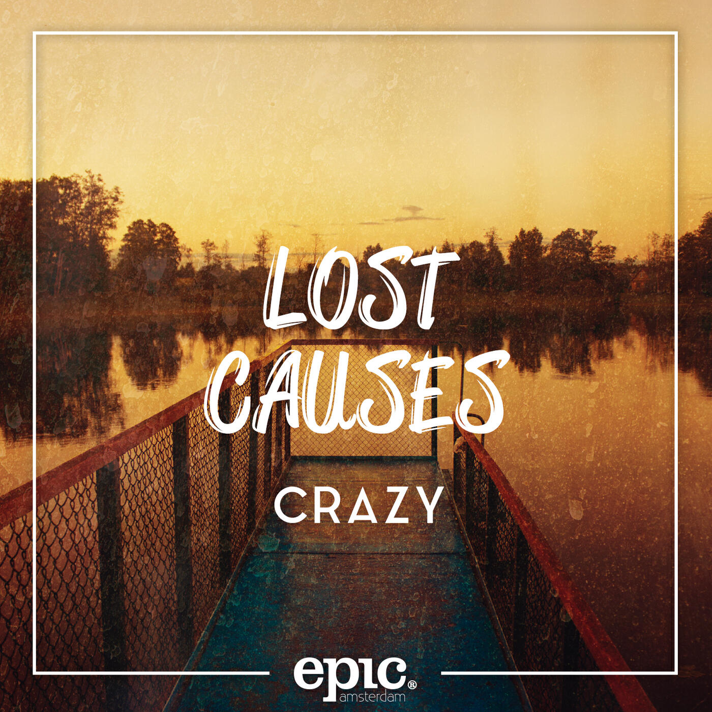 Lost Causes - Crazy