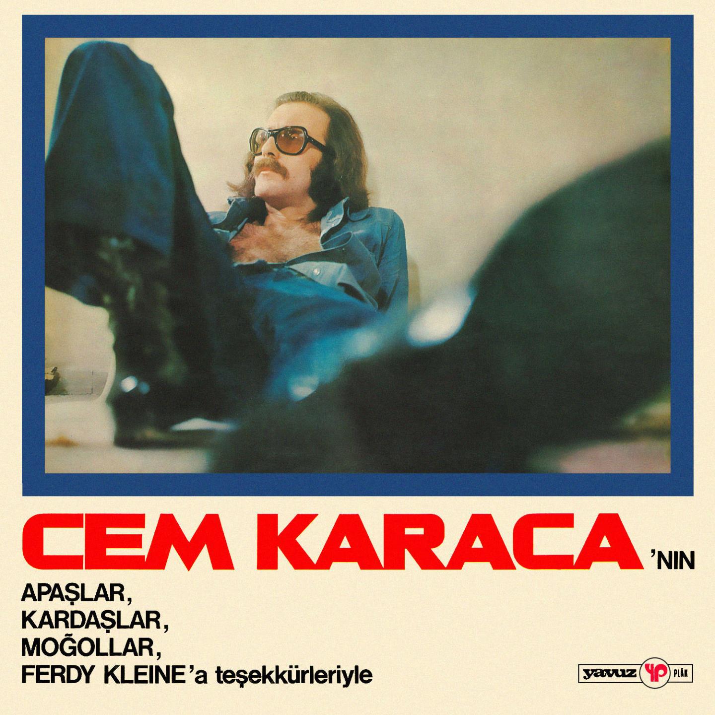 Постер альбома Cem Karaca'nın Apaşlar, Kardaşlar, Moğollar, Ferdy Kleine'a Teşekkürleriyle