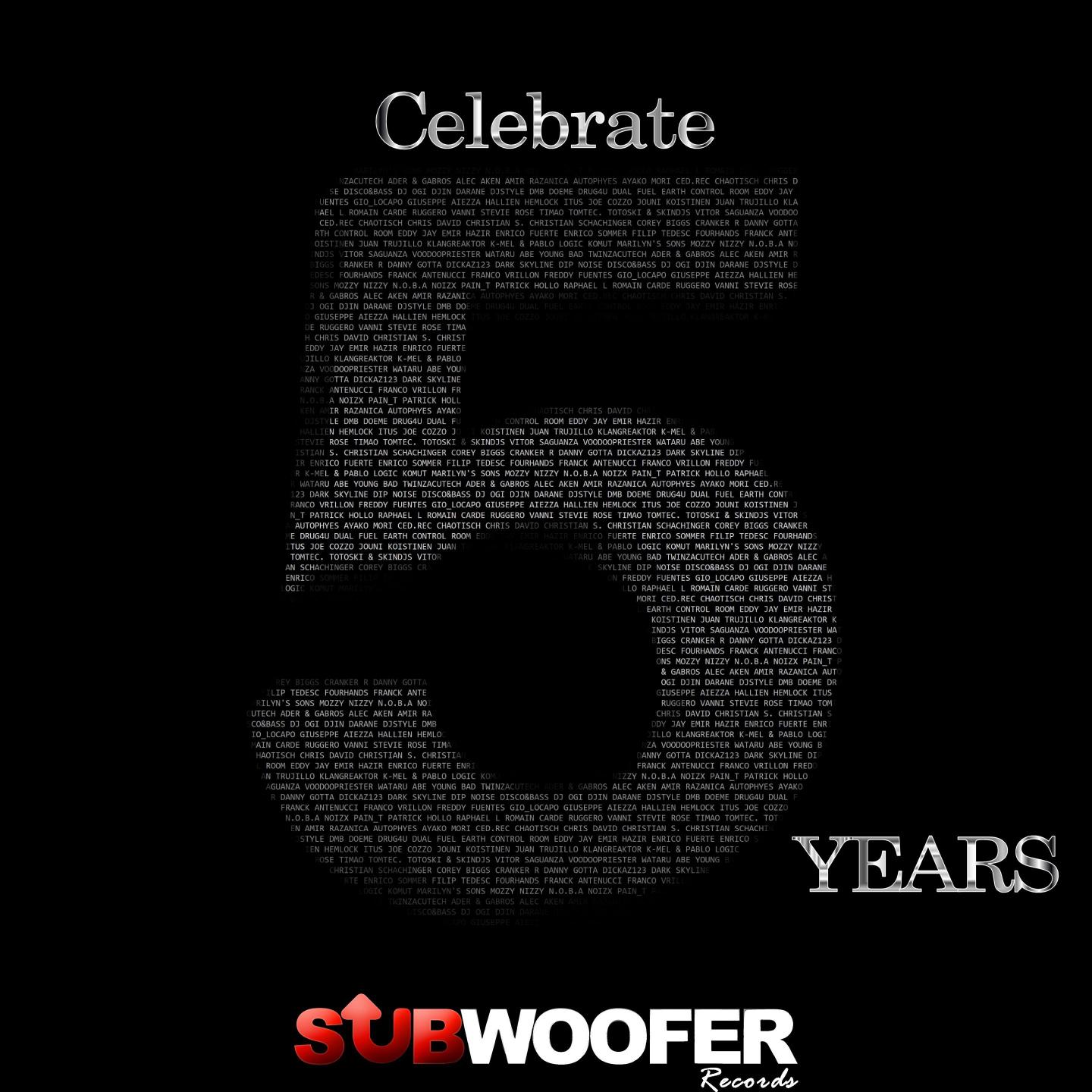 Постер альбома Celebrate 5 Years Subwoofer Records