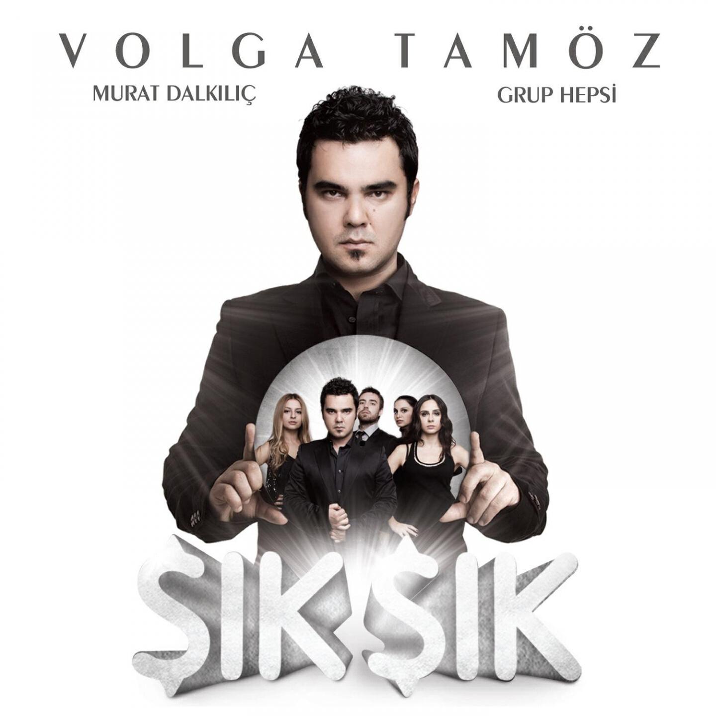 Volga Tamöz - Şık Şık