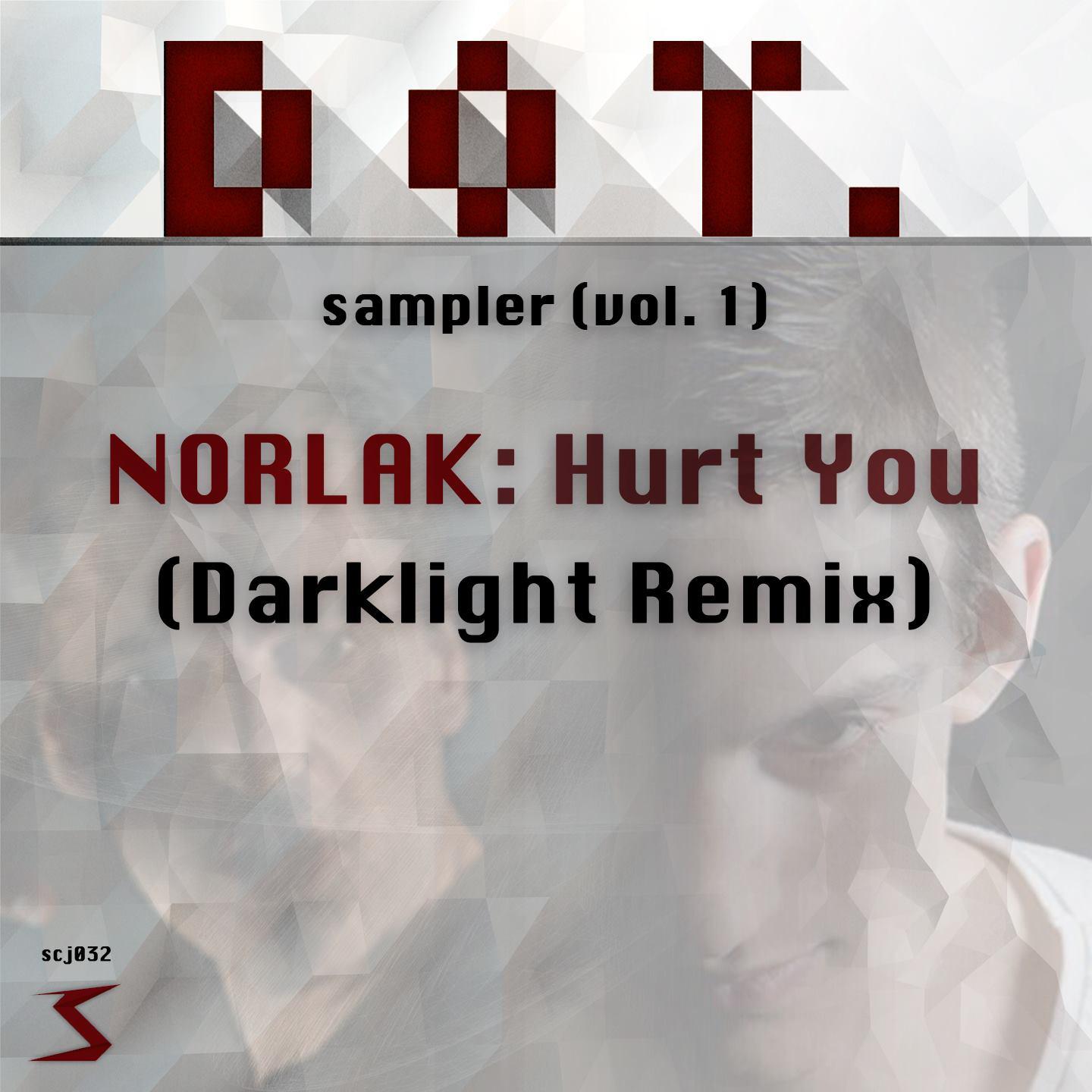 Постер альбома Hurt You (Darklight Remix)