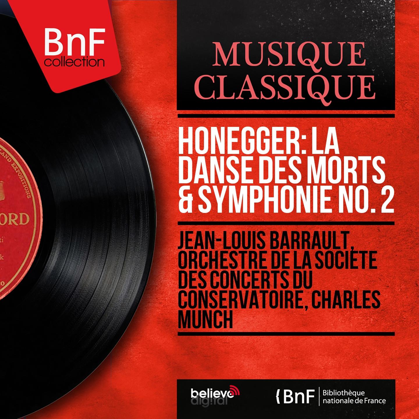 Постер альбома Honegger: La danse des morts & Symphonie No. 2 (Mono Version)
