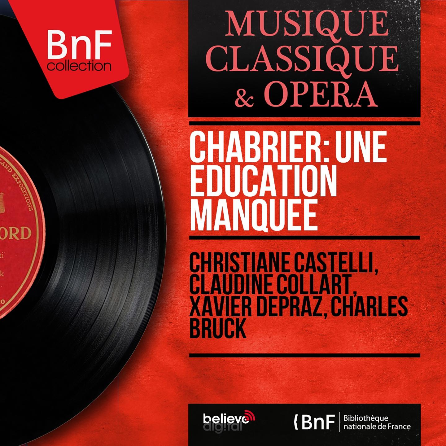 Постер альбома Chabrier: Une éducation manquée (Mono Version)