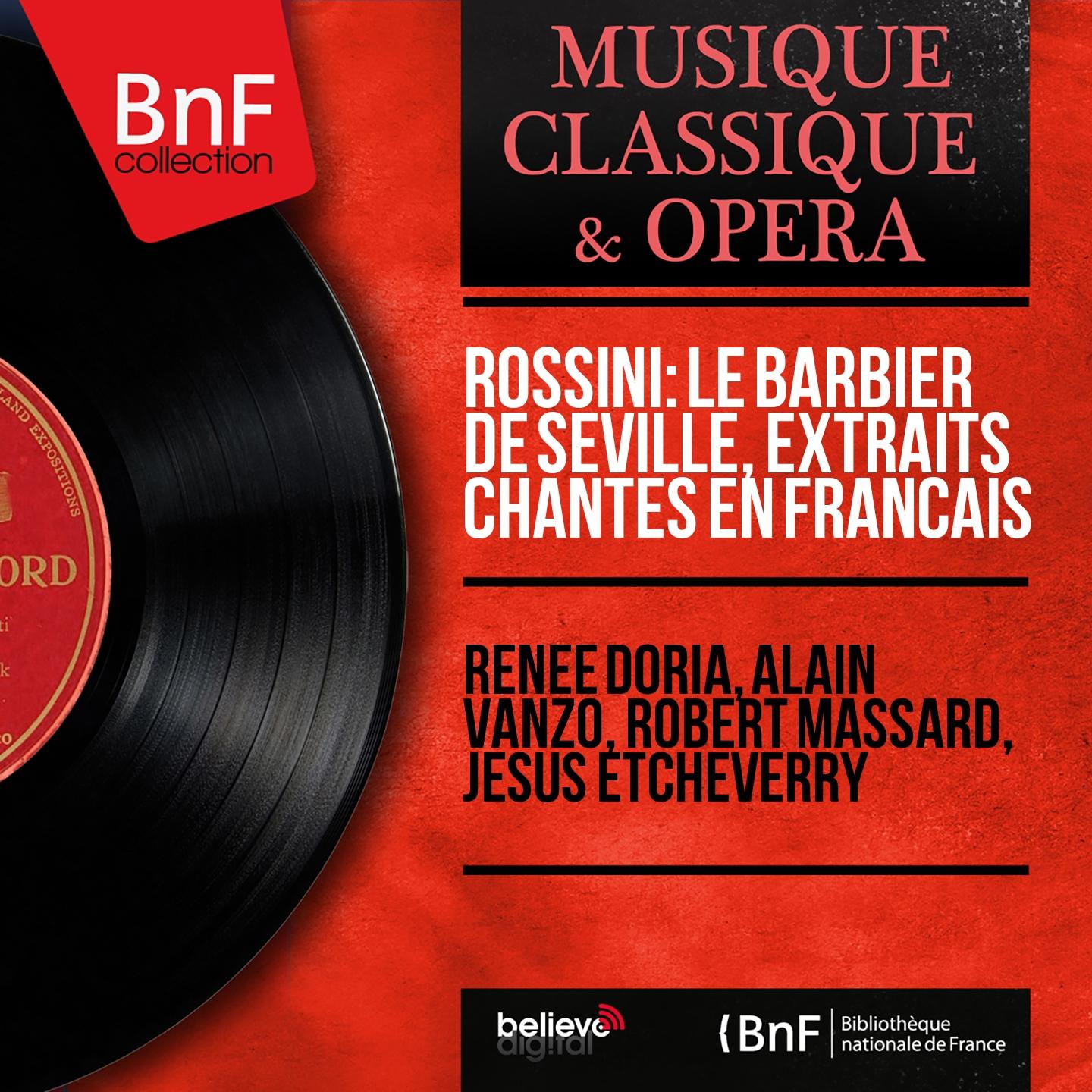Постер альбома Rossini: Le barbier de Séville, extraits chantés en français (Mono Version)
