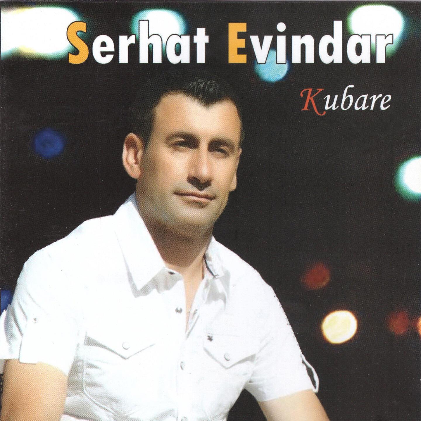 Serhat Evindar - Kubare