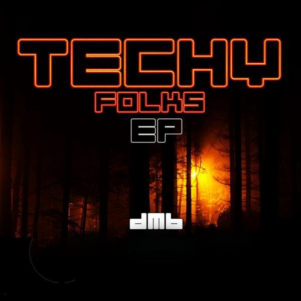 Постер альбома Techy Folks EP