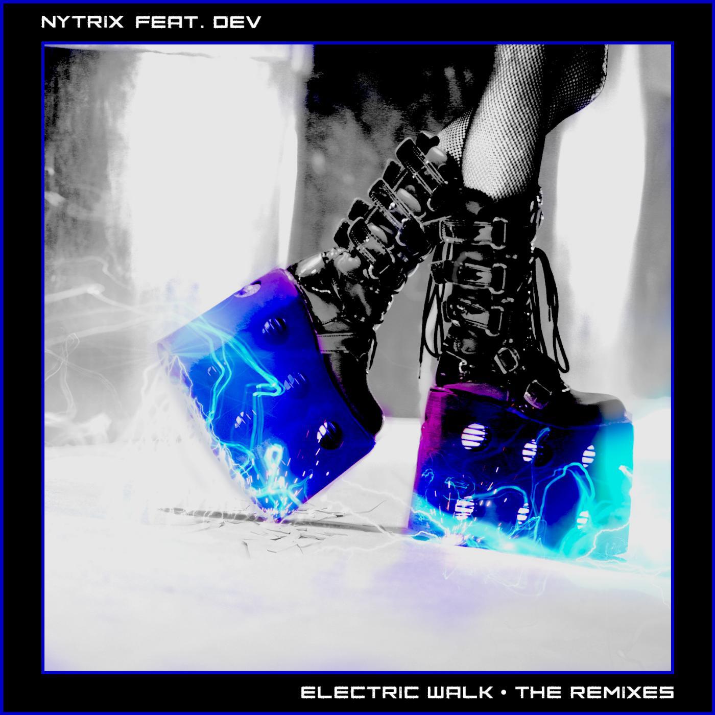 Nytrix - Electric Walk - Blasterjaxx Remix