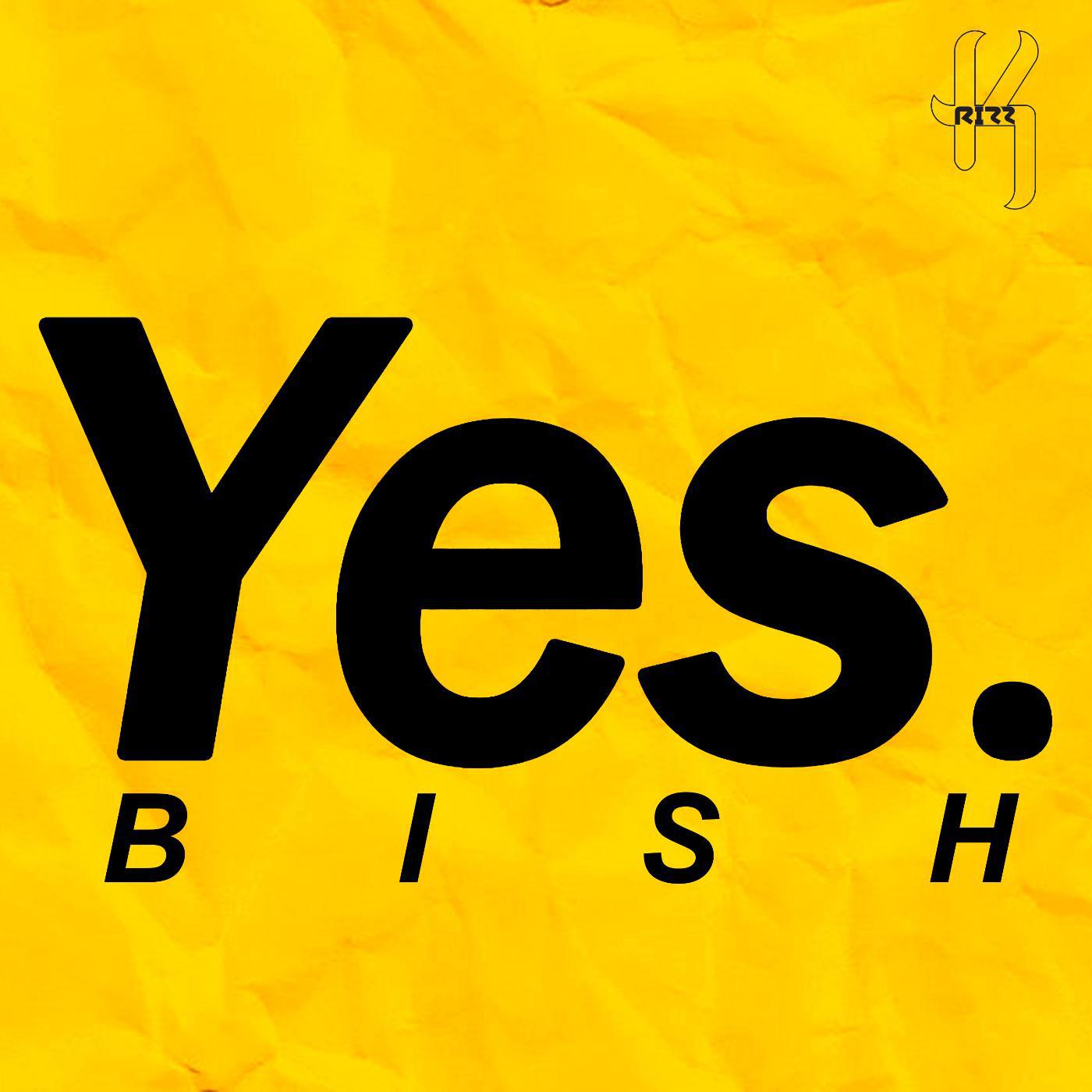 Постер альбома Yes Bish