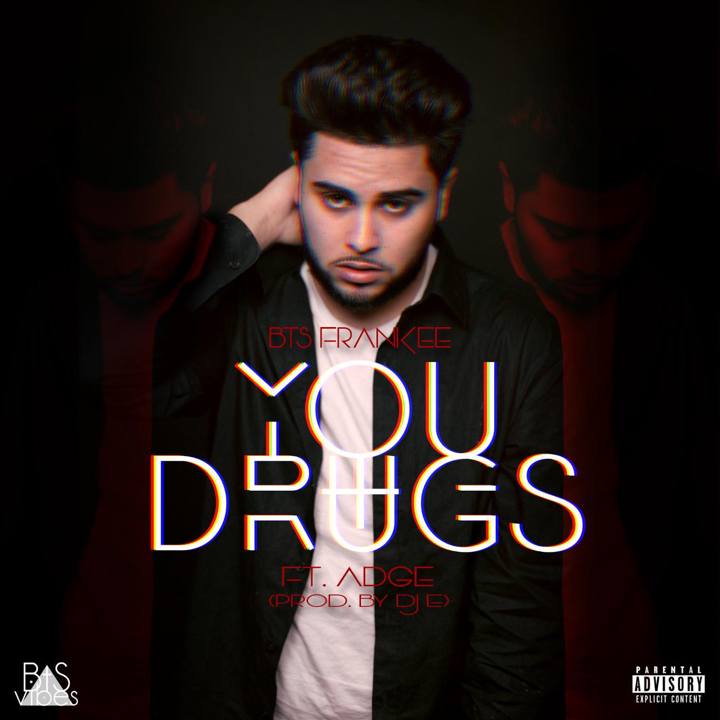 Постер альбома You & Drugs (feat. Adge)
