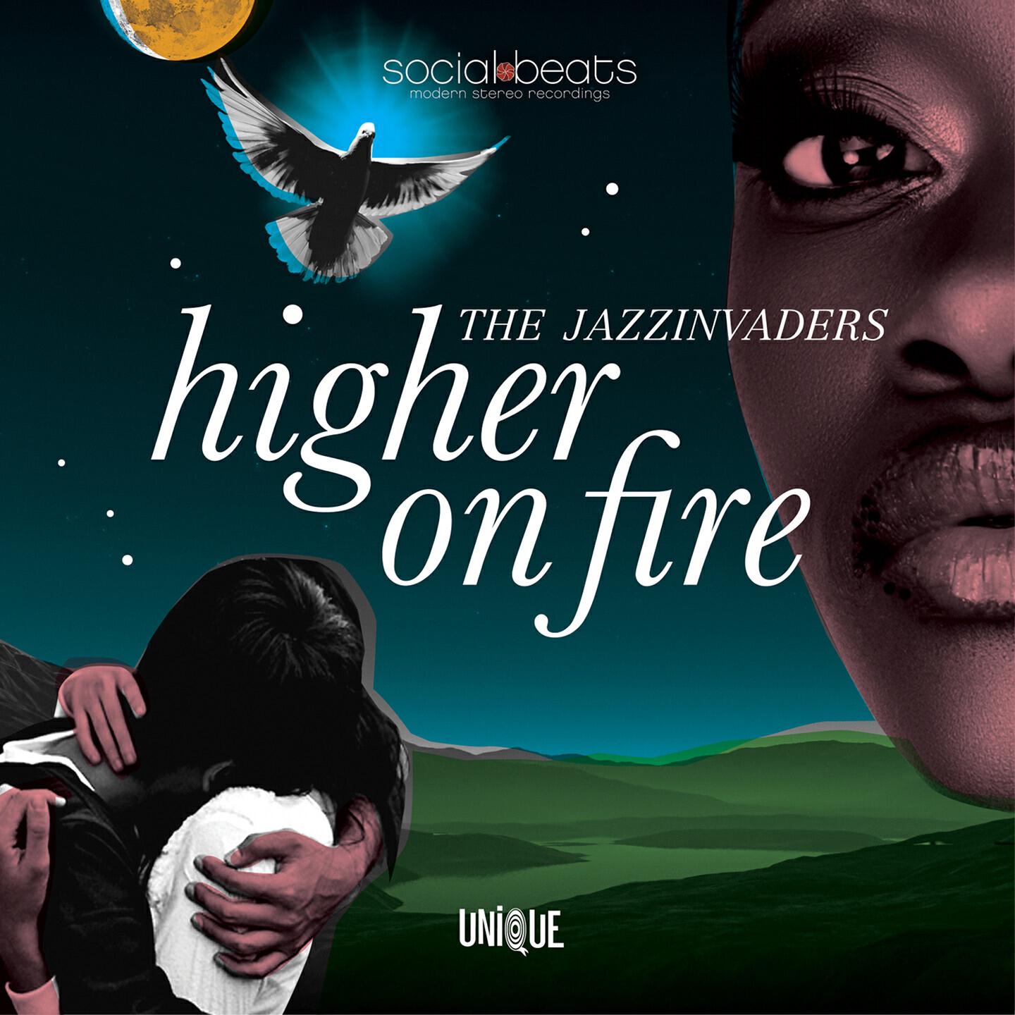 The Jazzinvaders - Higher on Fire, Pt. 2