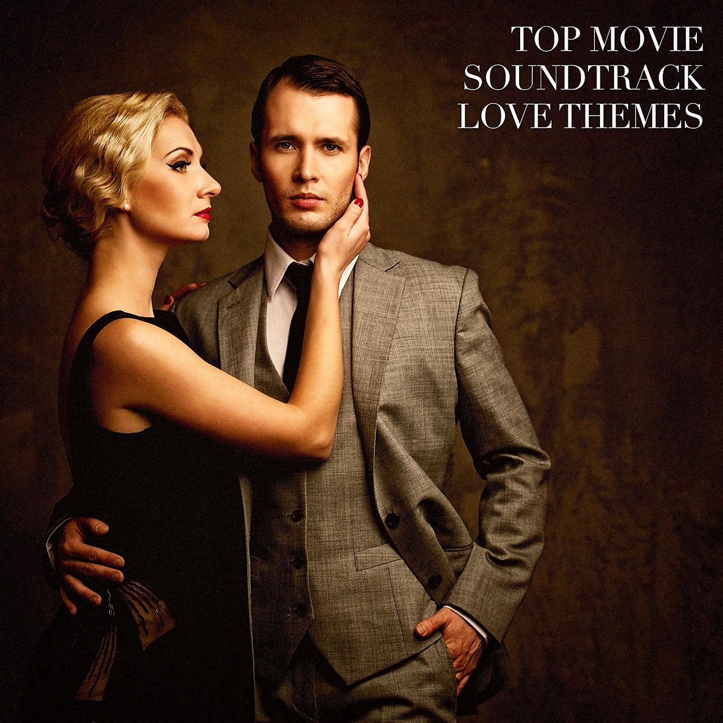 Постер альбома Top Movie Soundtrack Love Themes