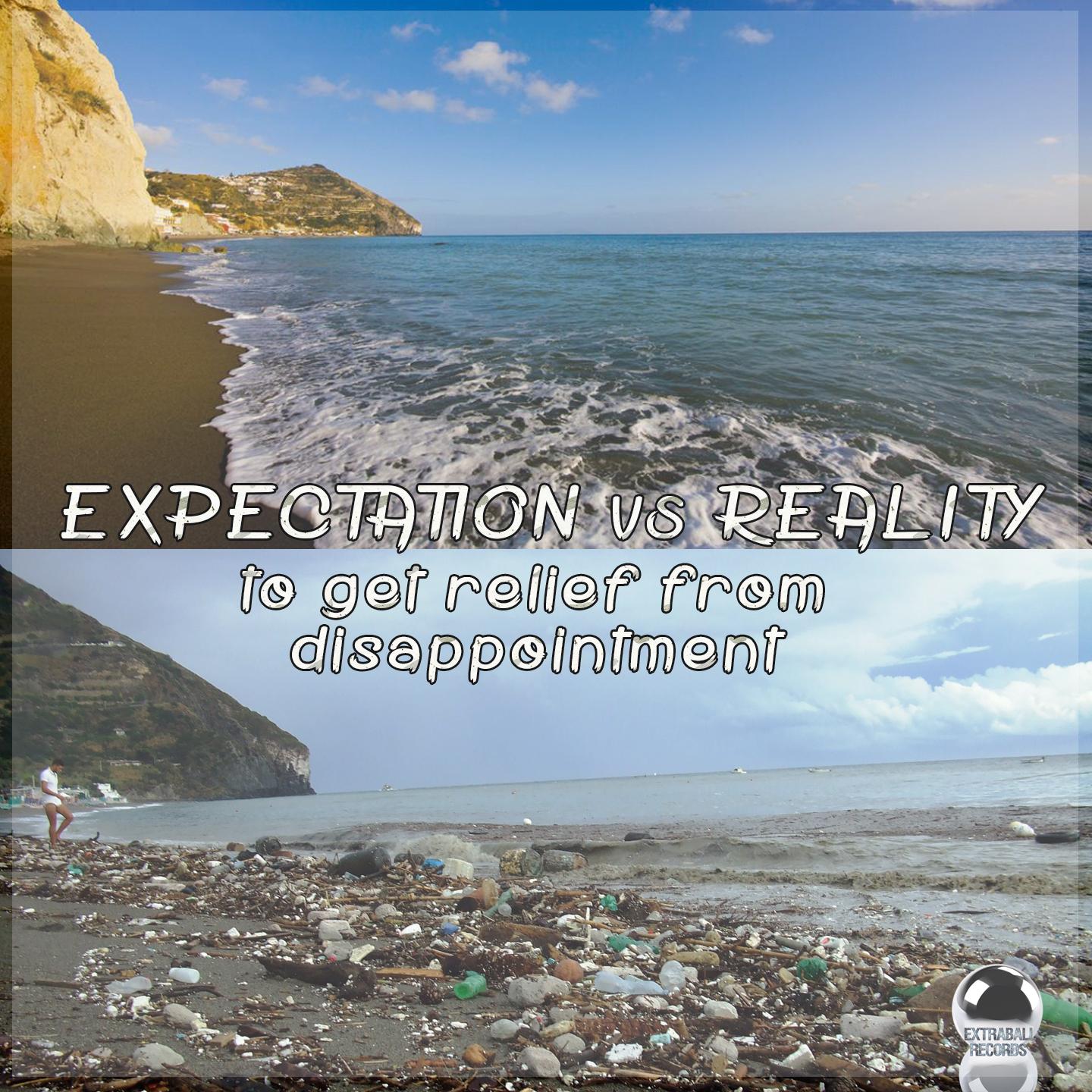 Постер альбома Expectation vs. Reality