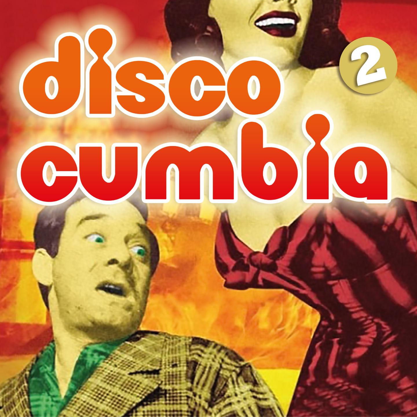 Постер альбома Disco Cumbia, Vol. 2