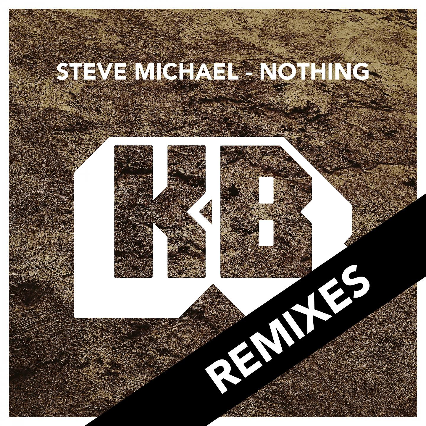Постер альбома Nothing - Remixes