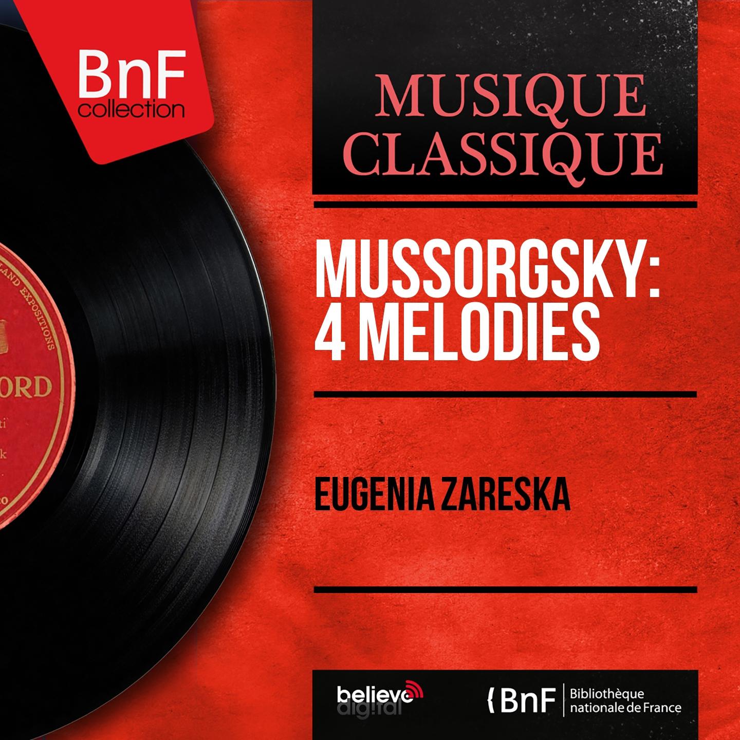 Постер альбома Mussorgsky: 4 Mélodies (Mono Version)