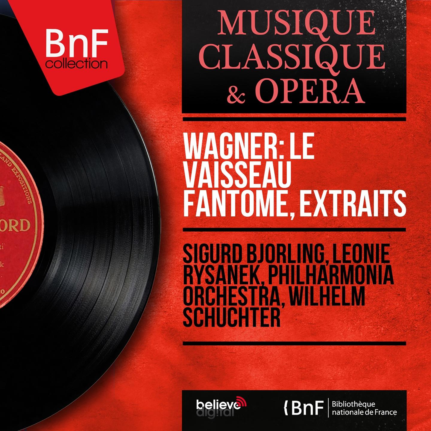 Постер альбома Wagner: Le vaisseau fantôme, extraits (Mono Version)