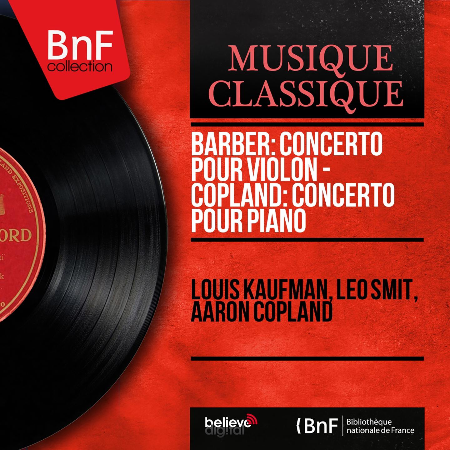 Постер альбома Barber: Concerto pour violon - Copland: Concerto pour piano (Mono Version)