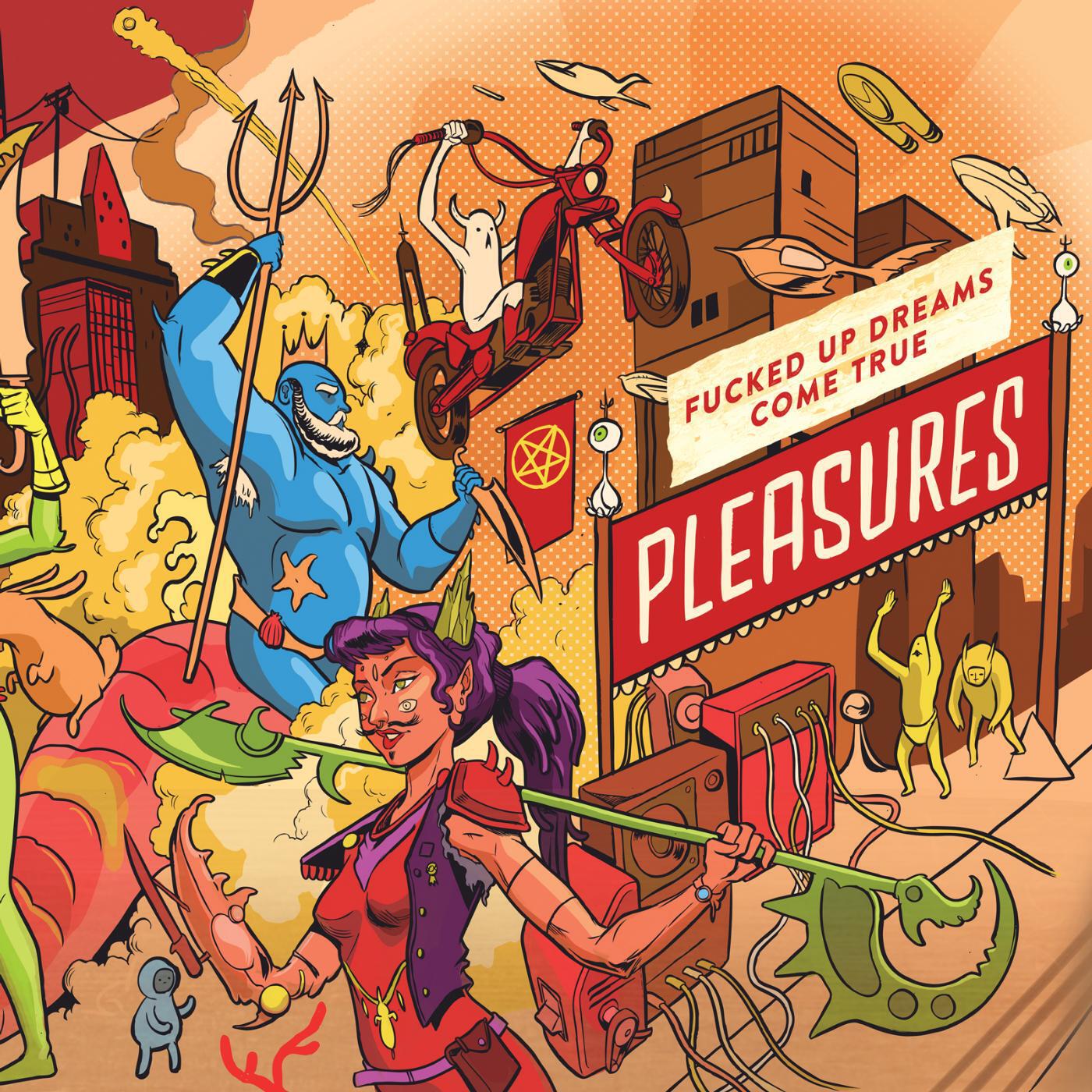 PLEASURES - The Summer Strip
