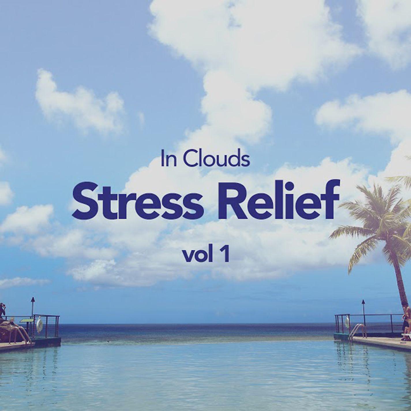 Постер альбома Stress Relief, Vol. 1