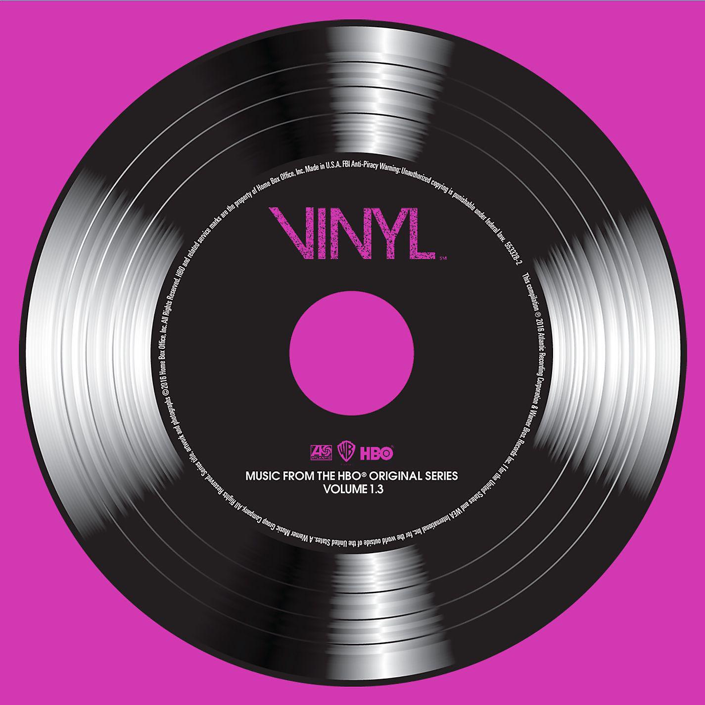 Постер альбома VINYL: Music From The HBO® Original Series - Vol. 1.3
