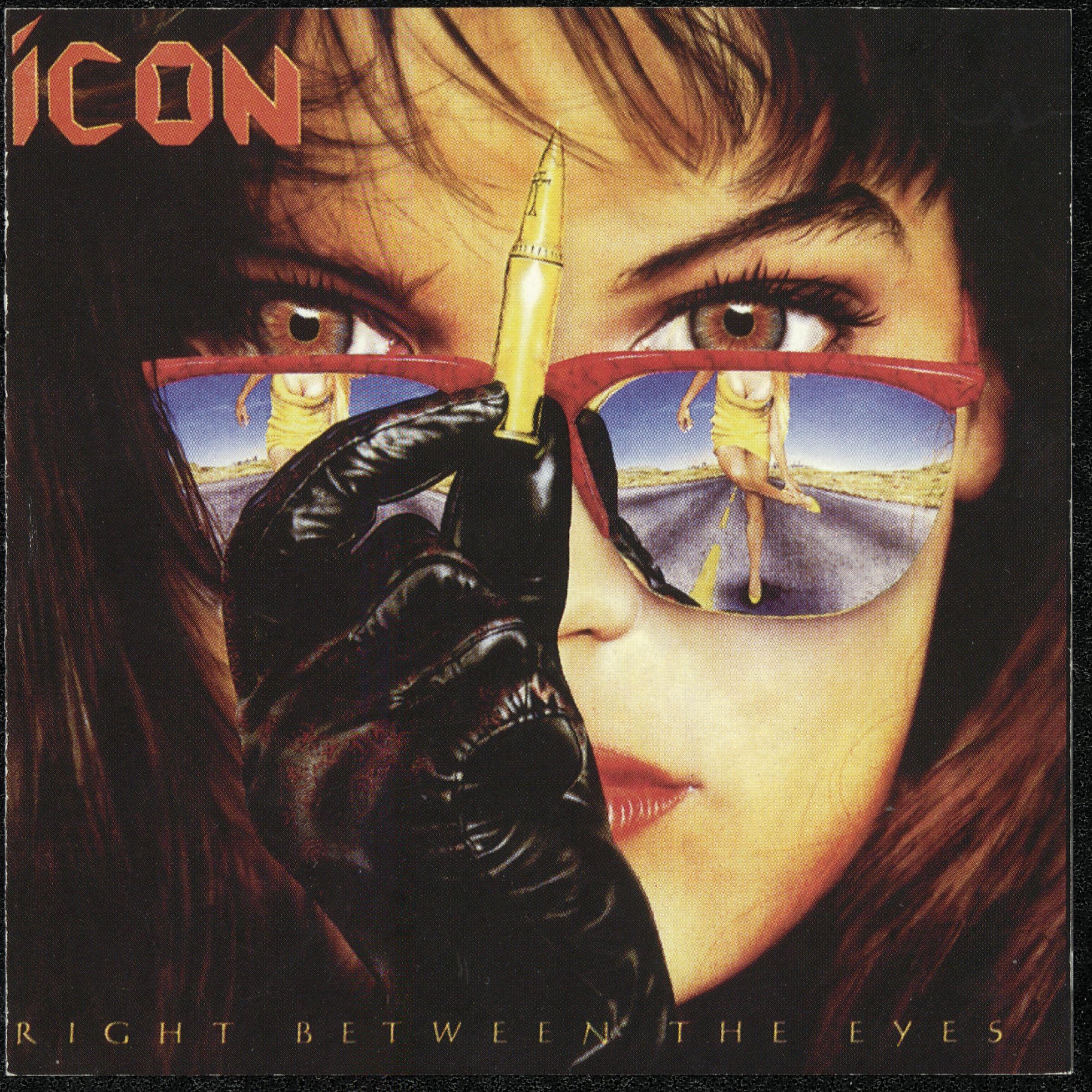 Right between. Right between. Icon - right between the eyes (amcy-7). Icon 1989 right between the eyes. Wildside - 2004 - the wasted years.