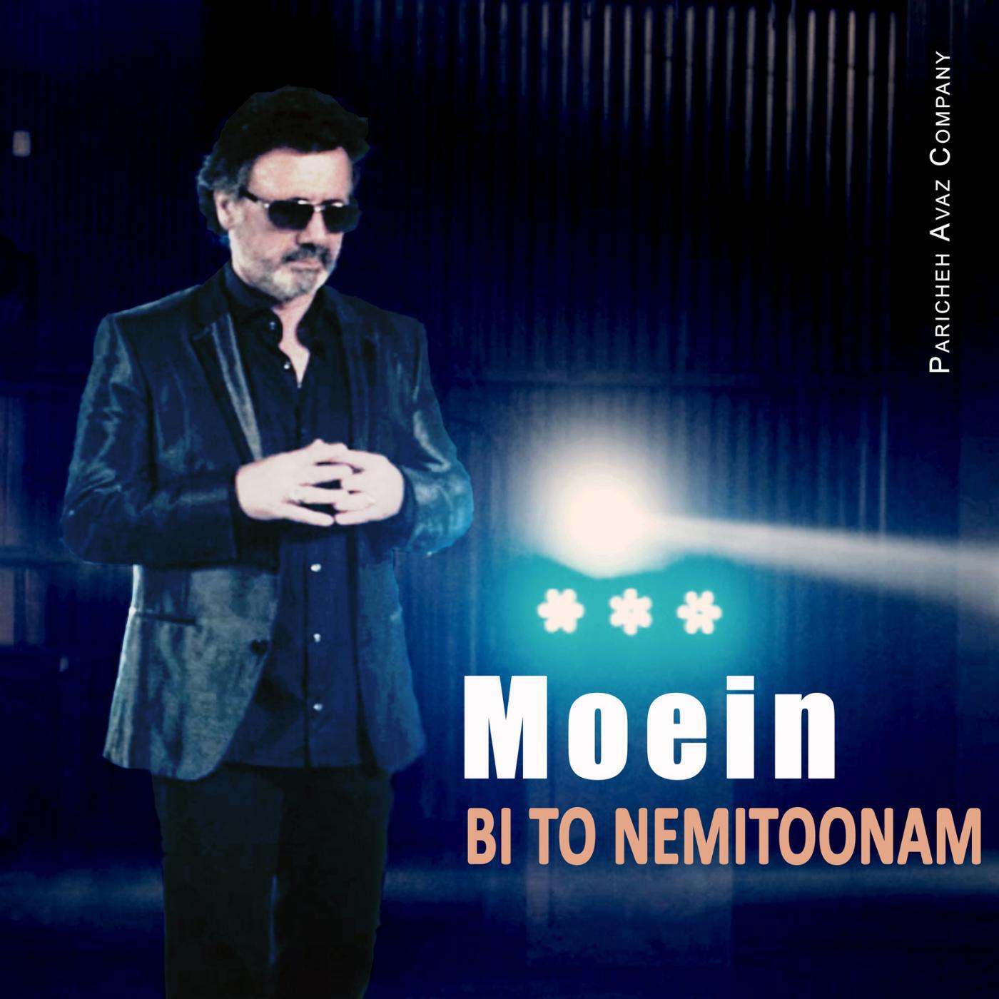 Moein - Bi to Nemitoonam