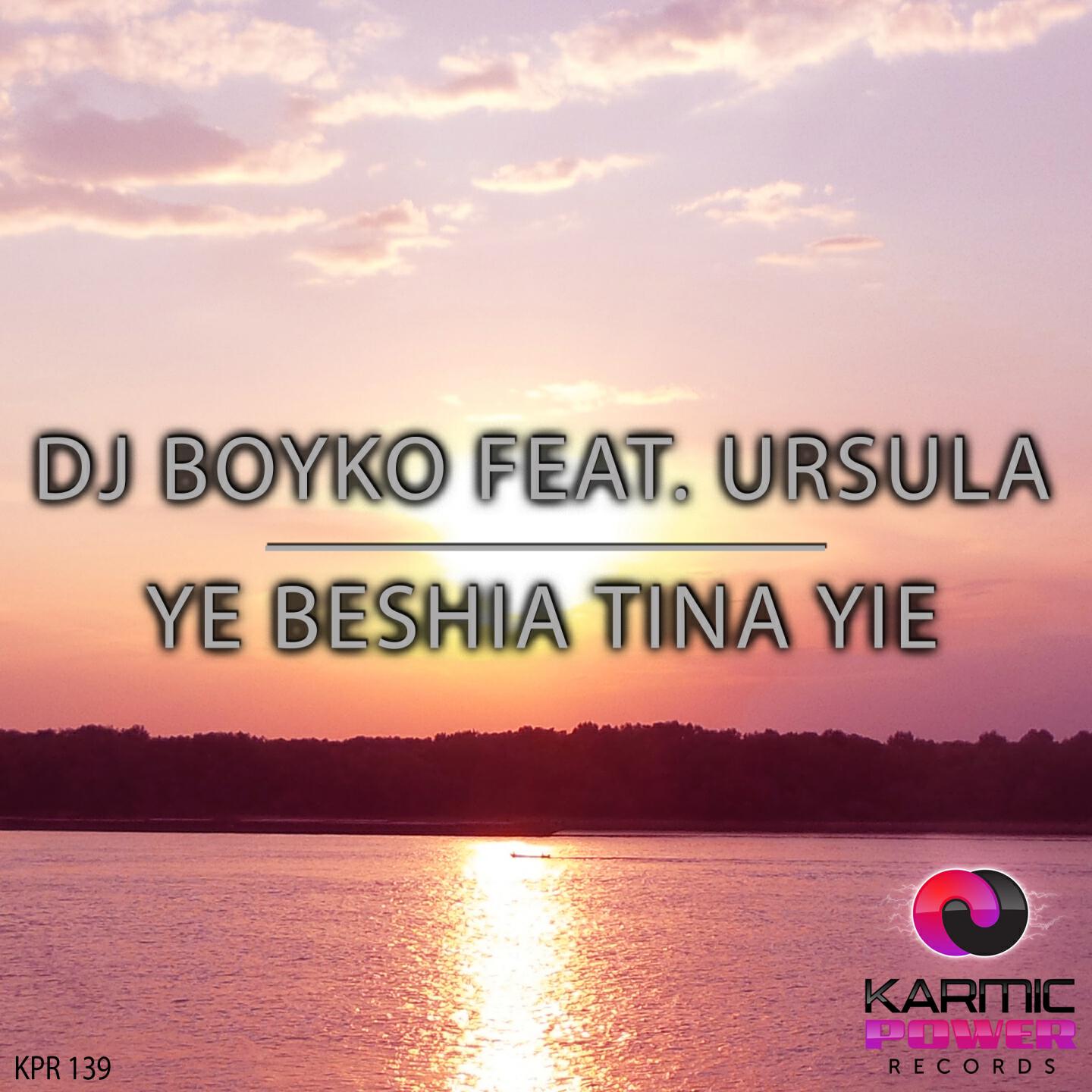 DJ Boyko - Ye Beshia Tina Yie