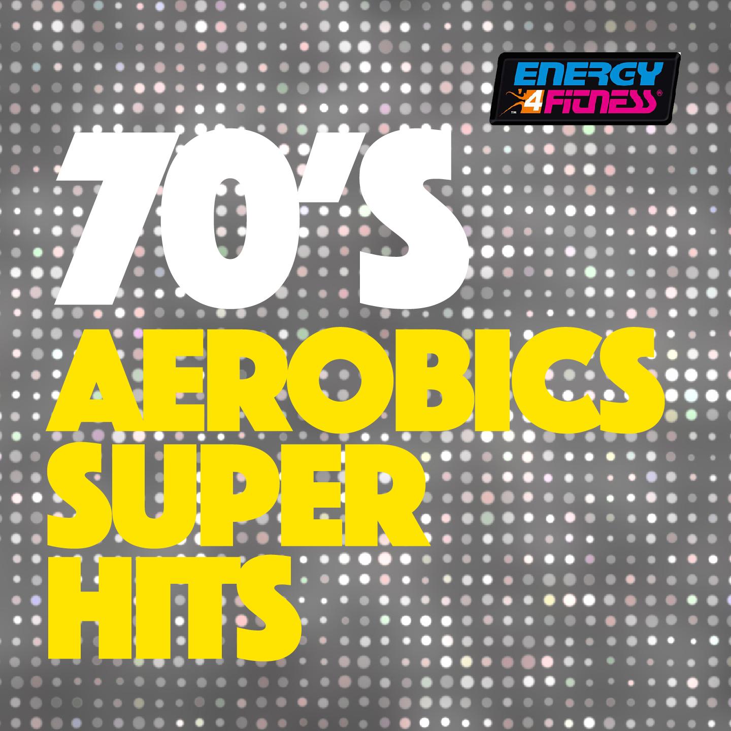 Постер альбома 70's Aerobics Super Hits