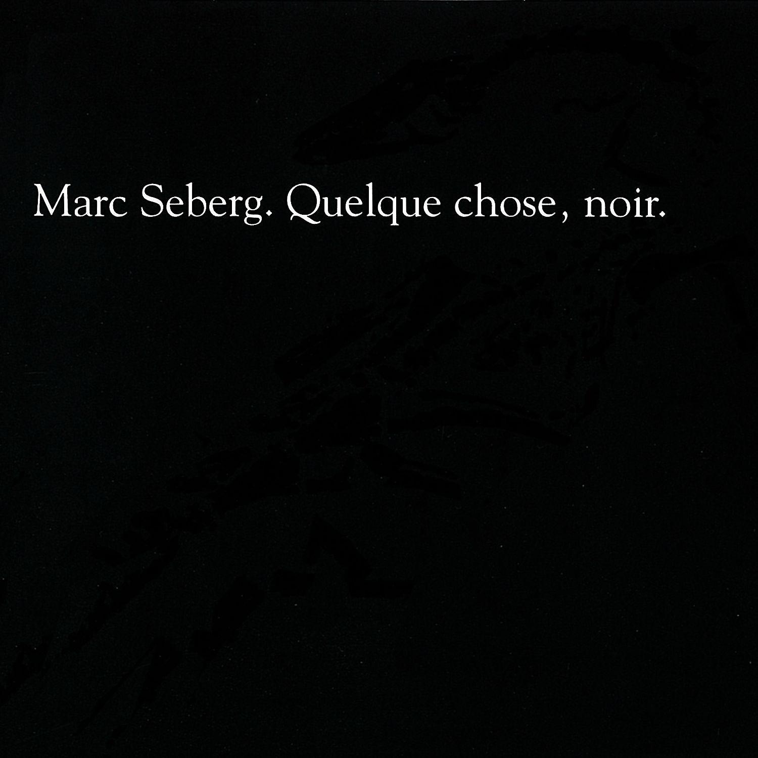 Постер альбома Quelque chose, noir.