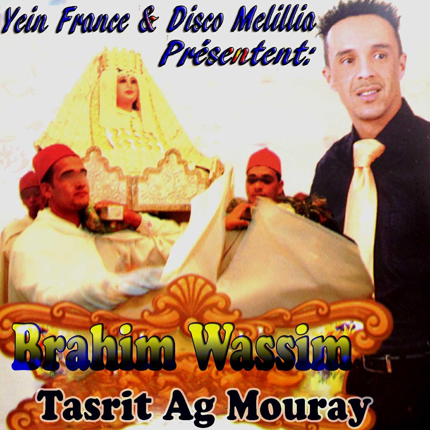 Brahim Wassim - Tasrit Tasakkot