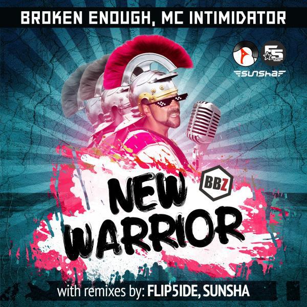 Broken Enough - New Warrior (FLIP5IDE Remix)