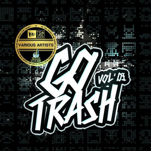 Постер альбома GO TRASH, Vol. 03