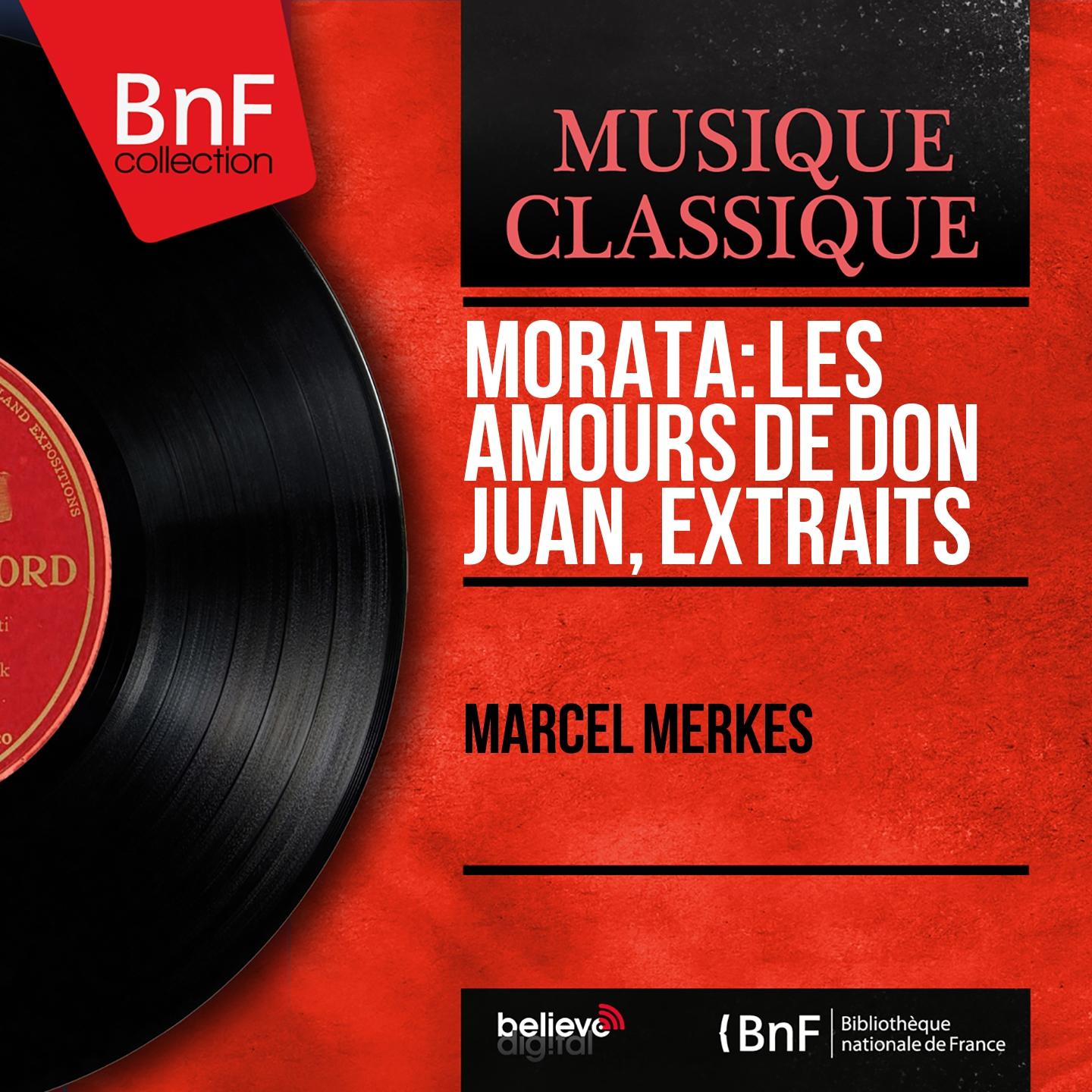 Постер альбома Morata: Les amours de Don Juan, extraits (Mono Version)