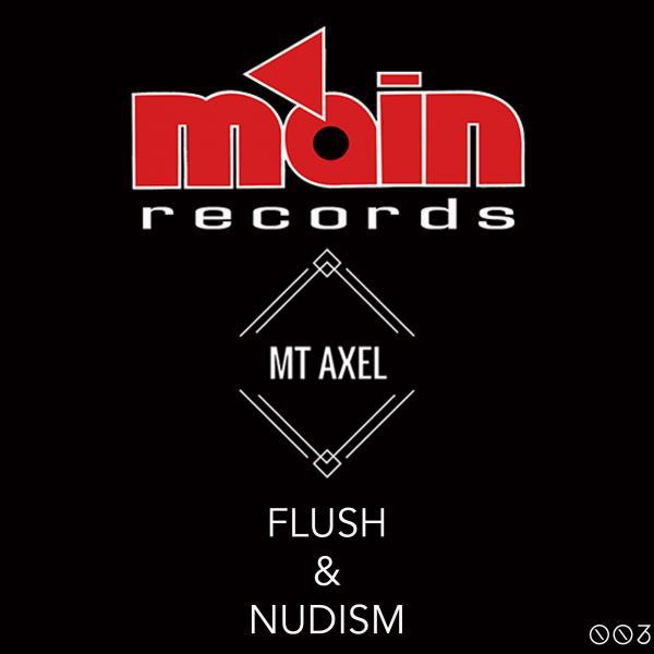 Постер альбома Flush & Nudism EP