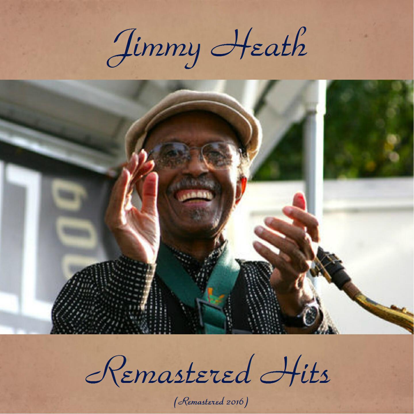 Jimmy Heath - Picture of Heath (Remastered 2016)
