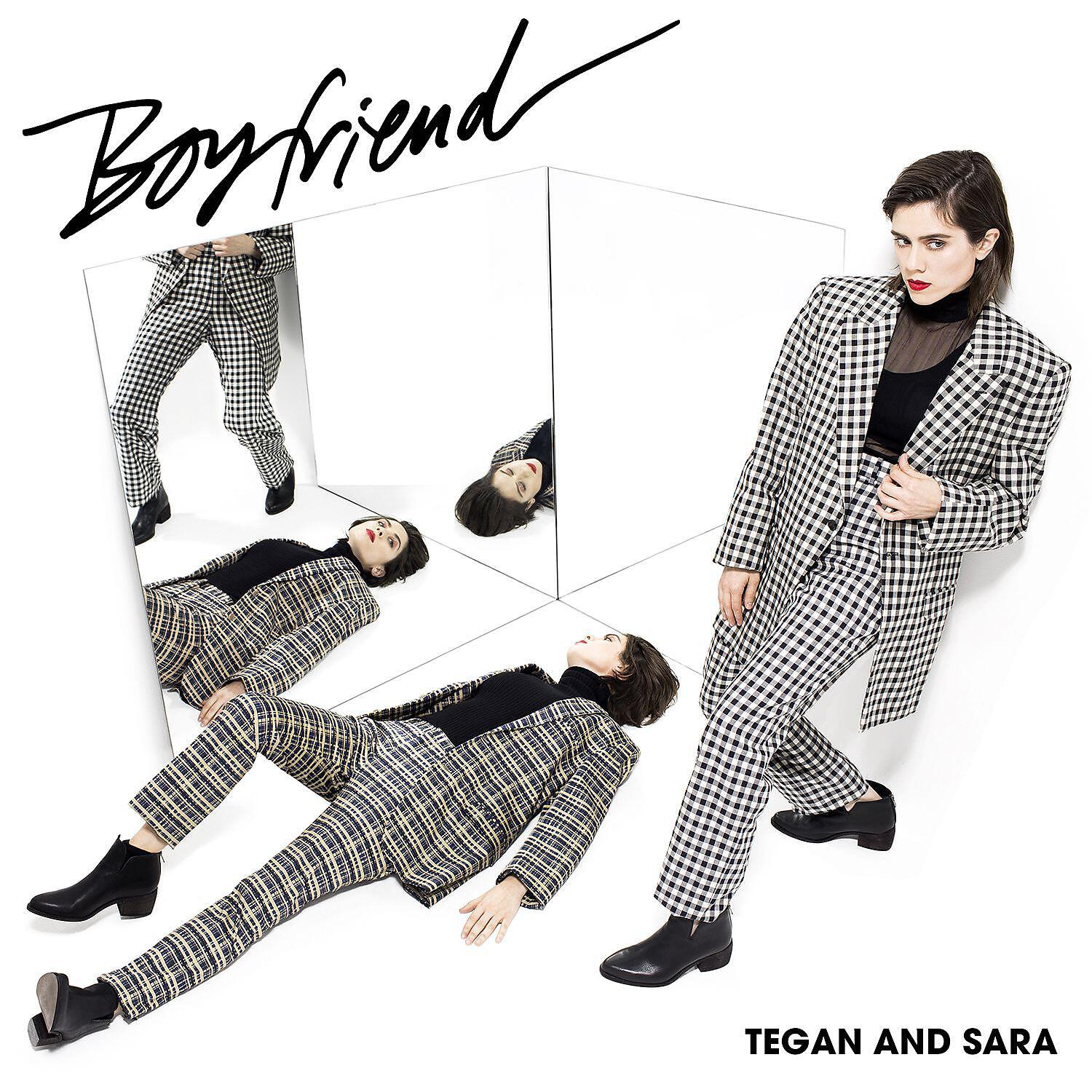 Tegan and Sara - Boyfriend