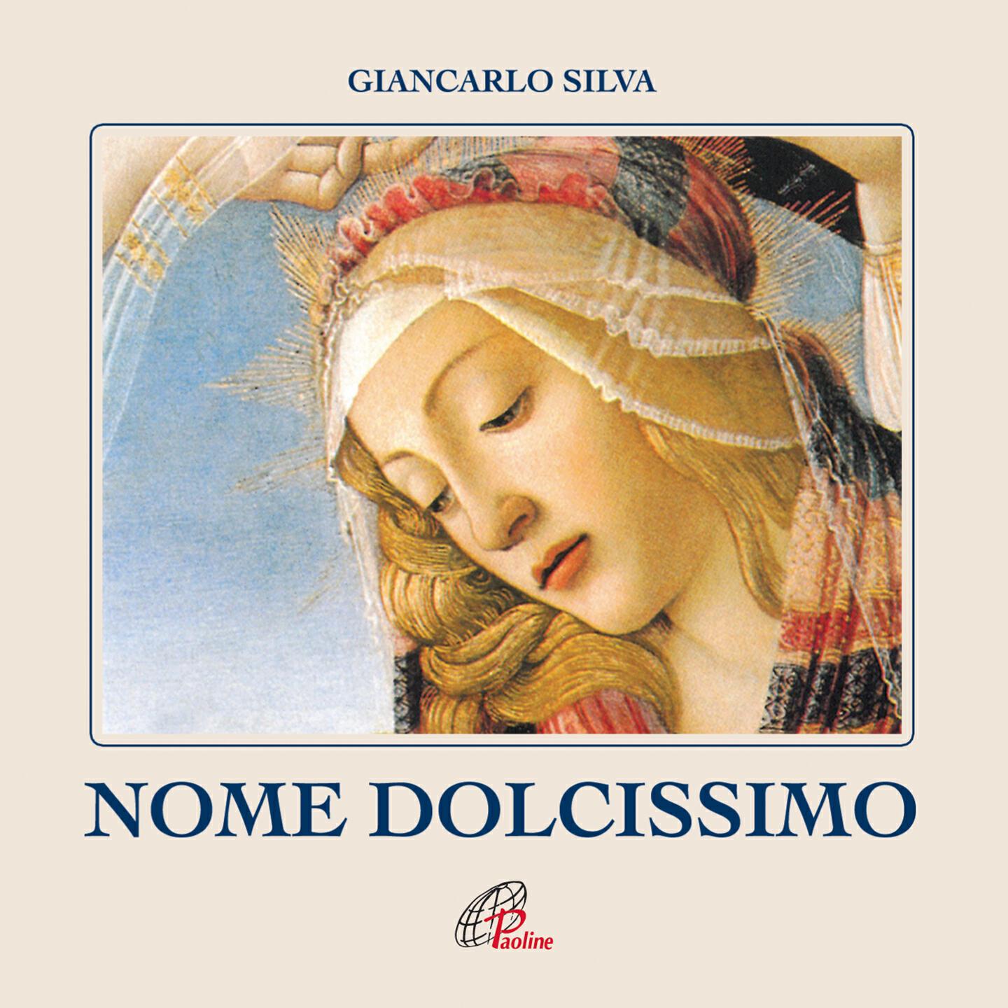 Giancarlo Silva - Nome dolcissimo