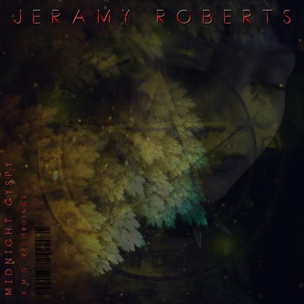 Jeramy Roberts - Midnight Gypsy