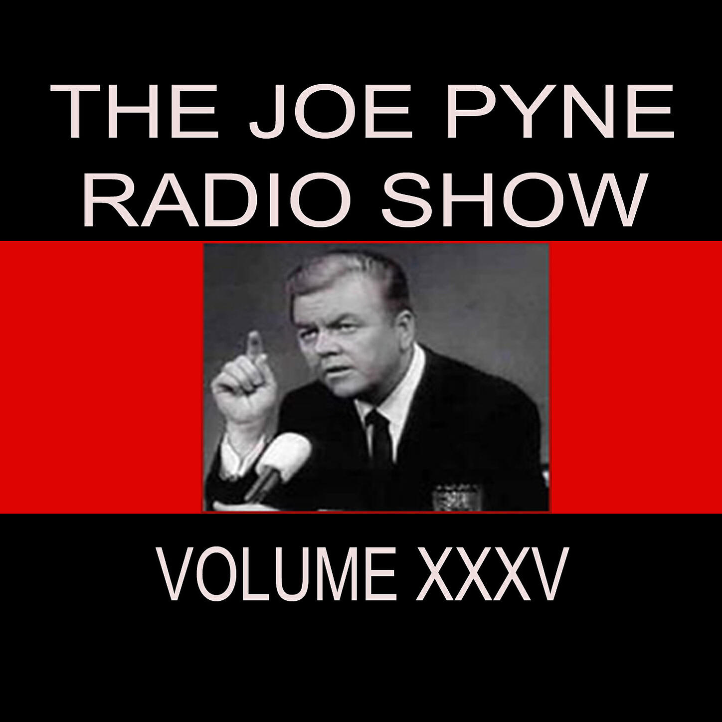 Joe Pyne - Jack J. Rosenthal